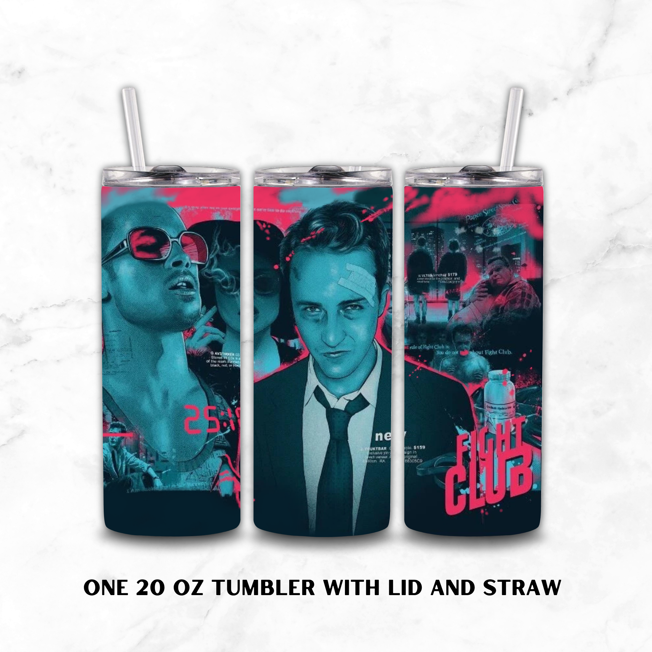 Three views of a 20 oz skinny tumbler with lid and straw, featuring a 'Fight Club' movie graphic wrap in teal, black, and hot pink, set against a white marble background.