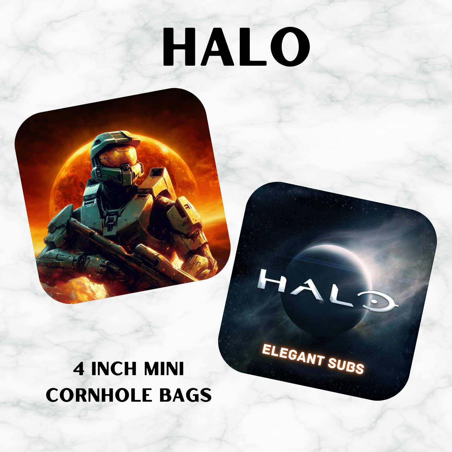 Two Halo-themed cornhole bags shown on a white marble background with text reading 'HALO' and '4 INCH MINI CORNHOLE BAGS.' One bag features Master Chief in front of a fiery orange planet, and the other shows the Halo logo over a dark space scene with the words 'ELEGANT SUBS.