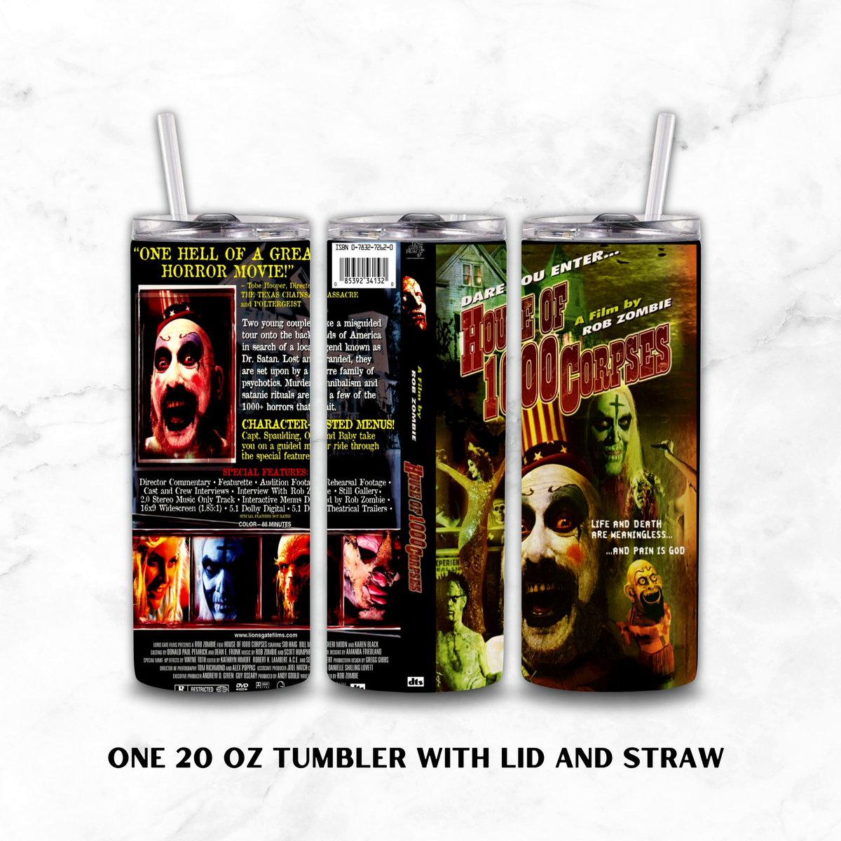 Three views of a 20oz tumbler with lid and straw featuring "House of 1000 Corpses" movie graphics on a white marbled background.
