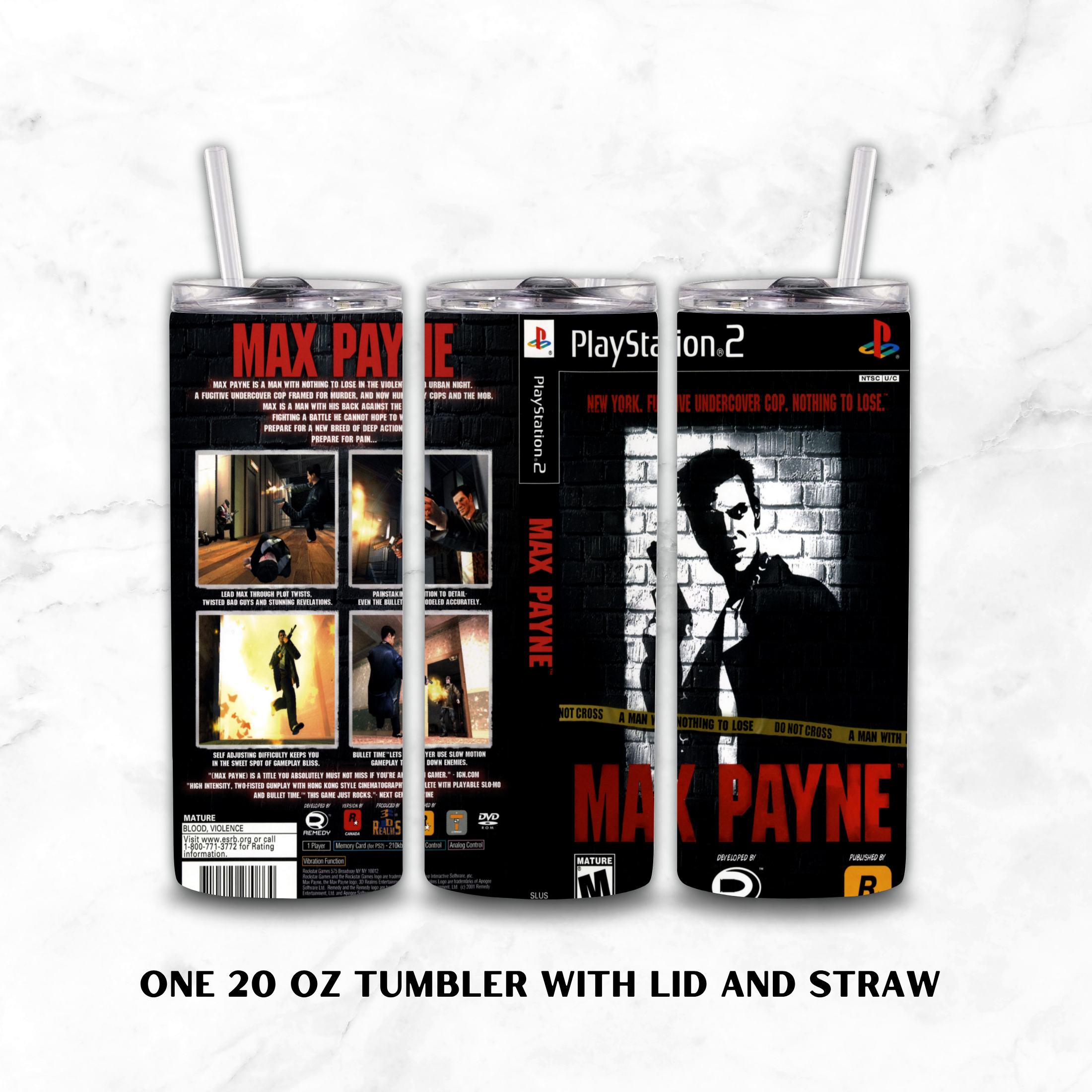Three views of a 20 oz tumbler with lid and straw, printed with a PlayStation 2 Max Payne game cover design, shown on a white marble background with text reading 'ONE 20 OZ TUMBLER WITH LID AND STRAW'.